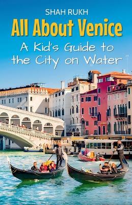 Book cover for All About Venice