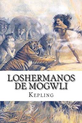 Book cover for Loshermanos de Mogwli