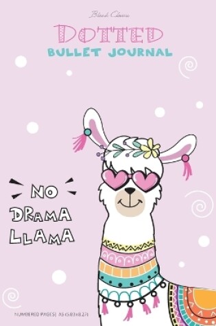 Cover of Dotted Bullet Journal - No Drama Llama