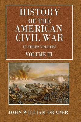 Book cover for History of the American Civil War - Vol. III