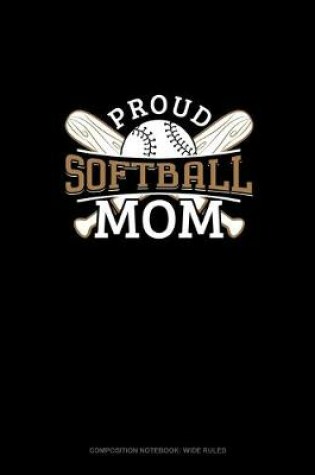 Cover of Proud Softball Mom