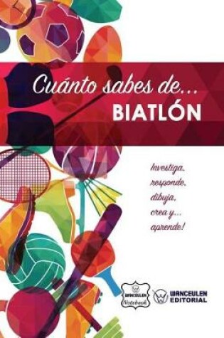 Cover of Cuanto sabes de... Biatlon