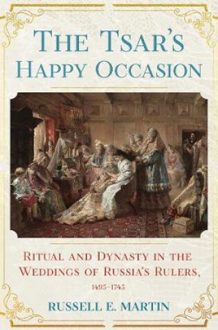 Cover of The Tsar's Happy Occasion