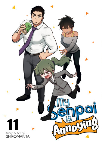 Book cover for My Senpai is Annoying Vol. 11
