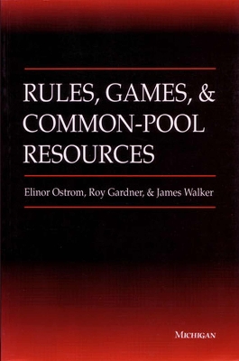 Book cover for Rules, Games and Common-pool Resources