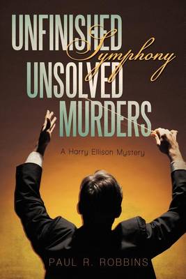 Book cover for Unfinished Symphony, Unsolved Murders