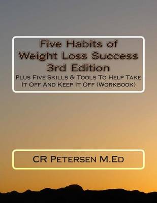 Book cover for Five Habits of Weight Loss Success 3rd Edition