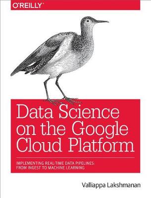 Book cover for Data Science on the Google Cloud Platform