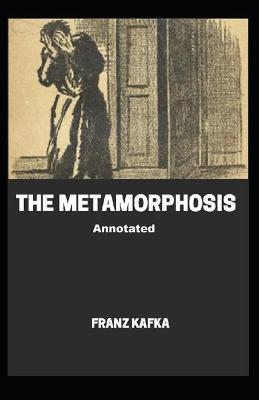 Book cover for The Metamorphosis (Annotated edition)