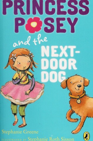 Cover of Princess Posey and the Next-Door Dog