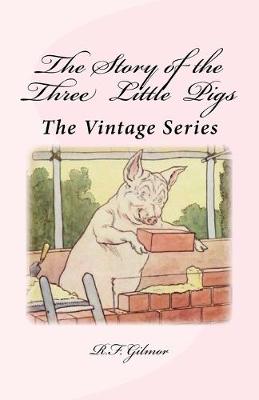 Book cover for The Story of the Three Little Pigs