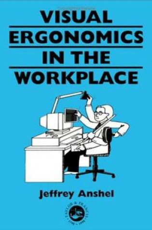 Cover of Visual ergonomics in the workplace