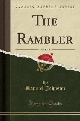 Book cover for The Rambler, Vol. 1 of 4 (Classic Reprint)