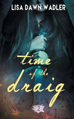 Book cover for Time of the Draig