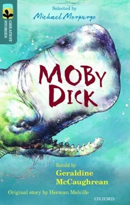 Book cover for Oxford Reading Tree TreeTops Greatest Stories: Oxford Level 19: Moby Dick