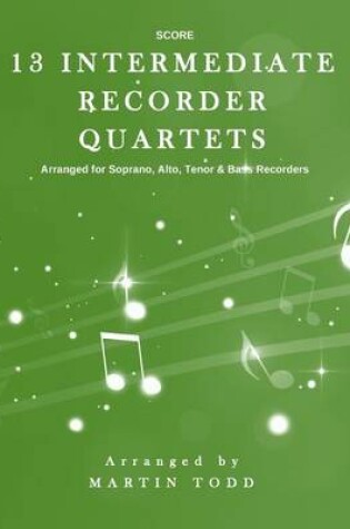 Cover of 13 Intermediate Recorder Quartets - Score