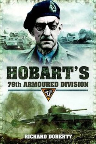 Cover of Hobart's 79 Armoured Division