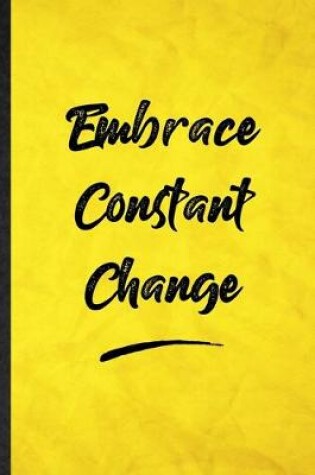 Cover of Embrace Constant Change