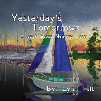 Book cover for Yesterday's Tomorrows