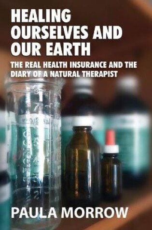 Cover of Healing Ourselves and Our Earth