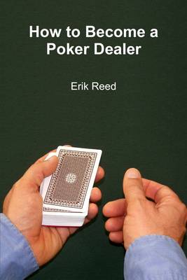 Book cover for How to Become a Poker Dealer