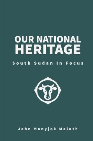 Cover of Our National Heritage