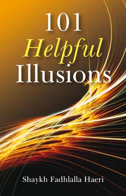 Book cover for 101 Helpful Illusions