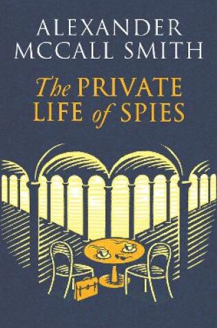 Cover of The Private Life of Spies