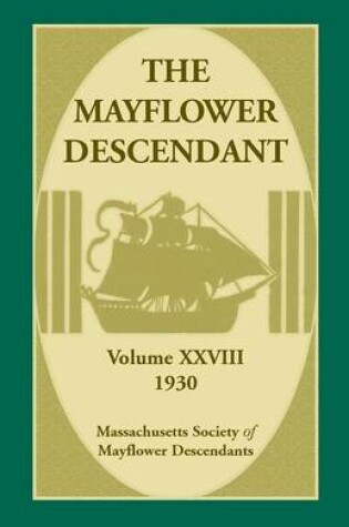 Cover of The Mayflower Descendant, Volume 28, 1930