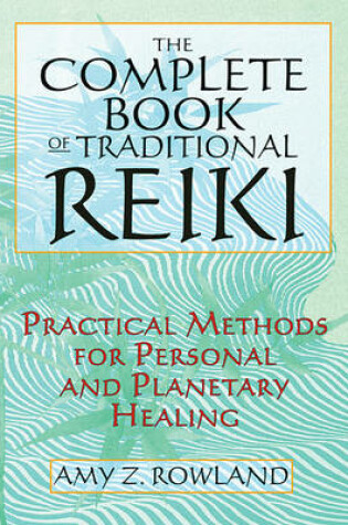 Cover of The Complete Book of Traditional Reiki