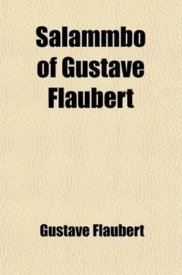 Book cover for Salammbo of Gustave Flaubert