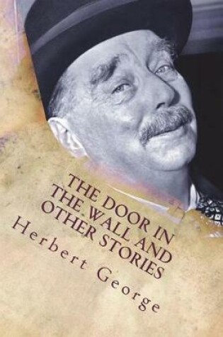 Cover of The Door in the Wall and Other Stories