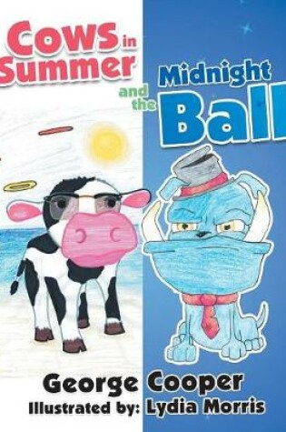 Cover of Cows in Summer and the Midnight Ball