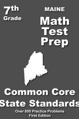 Cover of Maine 7th Grade Math Test Prep