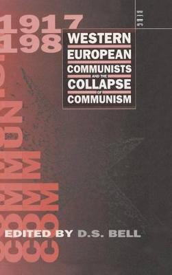 Book cover for Western European Communists and the Collapse of Communism