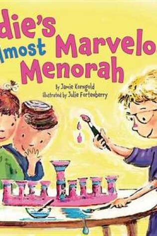 Cover of Sadie's Almost Marvelous Menorah