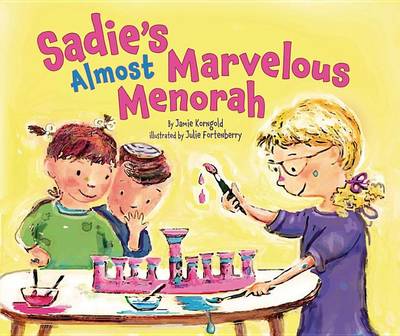 Book cover for Sadie's Almost Marvelous Menorah