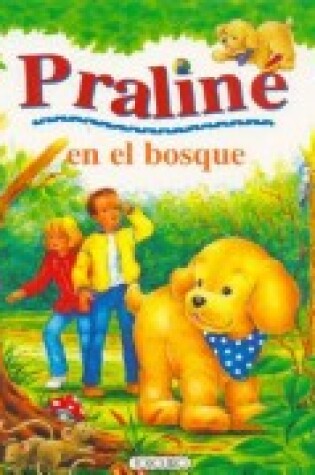 Cover of Praline En El Bosque