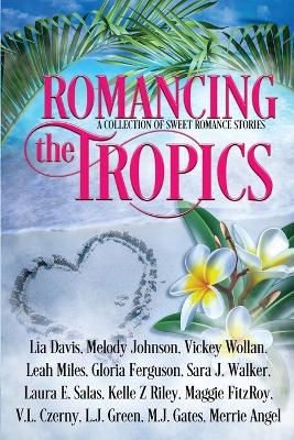 Book cover for Romancing the Tropics