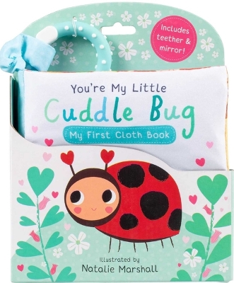 Cover of You're My Little Cuddle Bug: My First Cloth Book