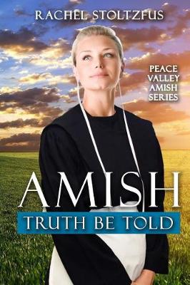 Book cover for Amish Truth Be Told