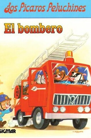 Cover of Bombero, El - Los Picaros Peluchines