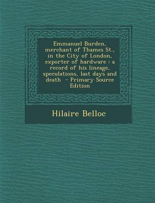 Book cover for Emmanuel Burden, Merchant of Thames St., in the City of London, Exporter of Hardware