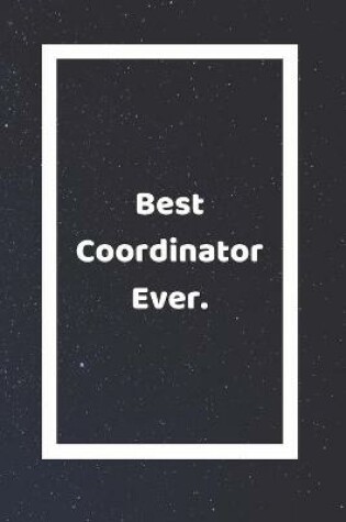 Cover of Best Coordinator Ever