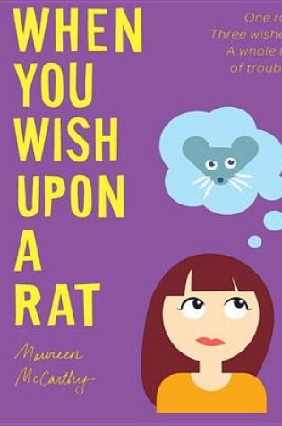 Cover of When You Wish Upon a Rat
