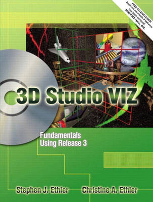 Book cover for 3D Studio VIZ® Fundamentals Using Release 3