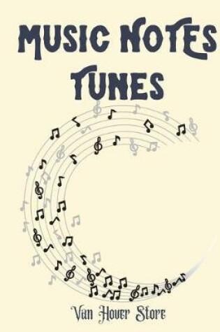 Cover of MUSIC NOTES Tunes