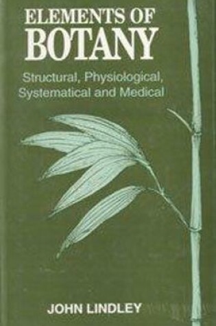 Cover of Elements of Botany