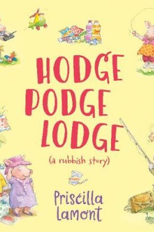 Cover of Hodge Podge Lodge