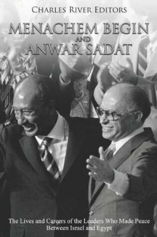 Cover of Menachem Begin and Anwar Sadat